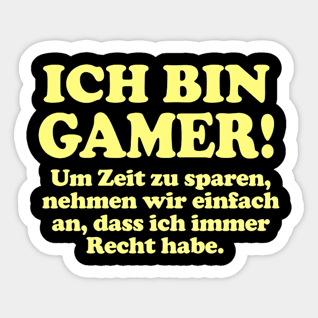 Gamer Saying Sticker by Realfashion